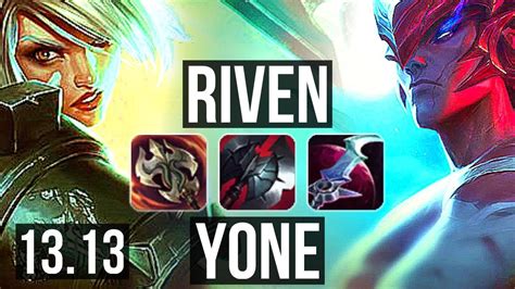 Riven Vs Yone Top Rank 4 Riven 1413 Legendary 11m Mastery