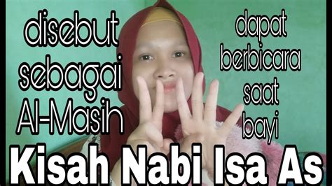 Kisah Para Nabi Rasul Nabi Isa As Putra Maryam Youtube