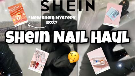 New Shein Nail Haul Shein Mystery Box Nail Care Hygiene