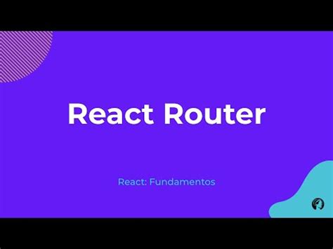 React Fundamentos React Router YouTube