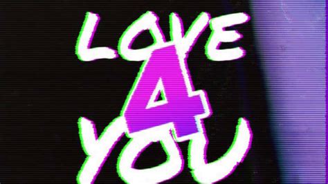 Love 4 you - YouTube