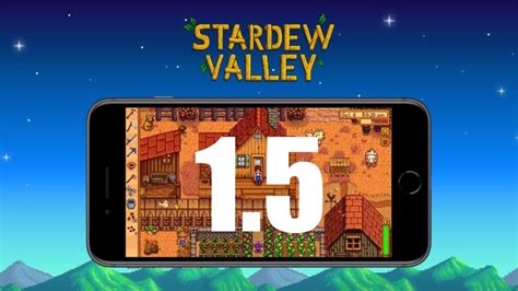 Major Stardew Valley Update Finally Comes To Ios And Android Kitguru