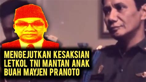 Kisah Tentang Mayjen Pranoto Ini Jarang Sekali Terungkap YouTube