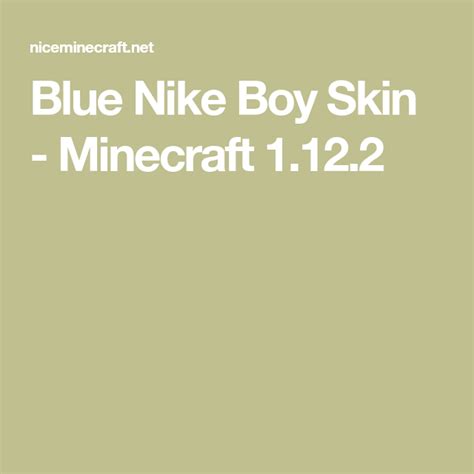 Blue Nike Boy Skin Minecraft 1122 Blue Nike Nike Boy Minecraft 1