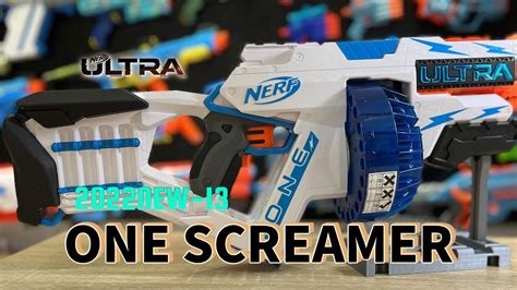 NERF 2022NEW 13 ULTRA ONE SCREAMER UNBOXING 開箱 YouTube