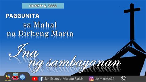 Live From SEMP June 6 2022 Paggunita Sa Mahal Na Birheng Maria