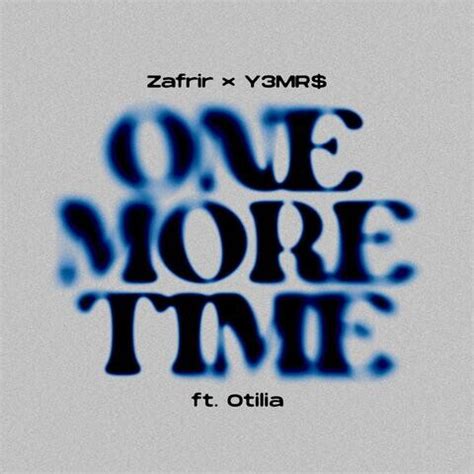 One More Time Song Download: One More Time MP3 Song Online Free on ...