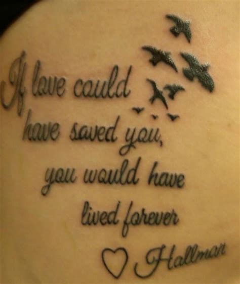 Death Quotes For Loved Ones Tattoos