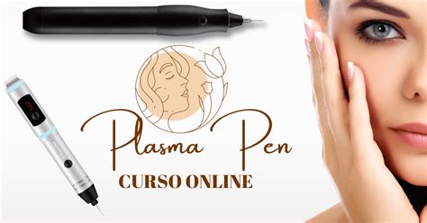 Plasma Pen Fibroblast Curso Plasma Pen