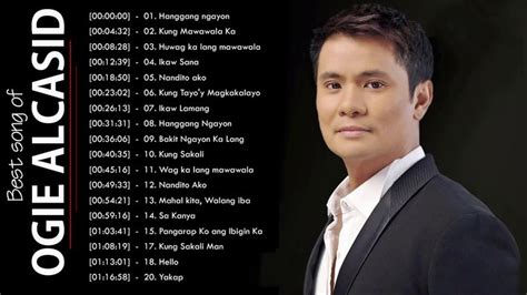 Ogie Alcasid Nonstop Love Songs Ogie Alcasid Best OPM Love Songs ...