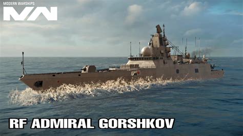 Modern Warships Rf Admiral Gorshkov Youtube