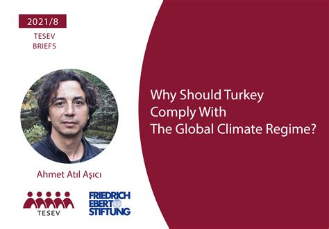 Why Should Turkey Comply With The Global Climate Regime? | TESEV