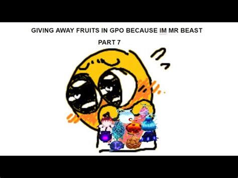 Giving Away Fruits In GPO PART 7 Grand Piece Online Roblox YouTube