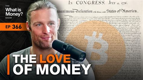 The Love Of Money With Robert Breedlove WiM366 YouTube