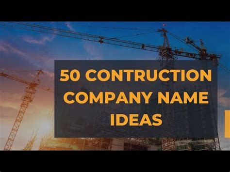 50 Construction Company Name Ideas To Build On YouTube