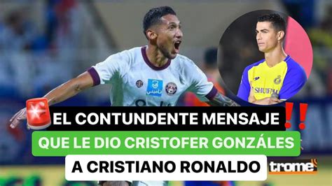 🚨 El Contundente Mensaje 😱 Que Le Dio Christofer Gonzáles 🇵🇪 A Cristiano Ronaldo 🇵🇹 Youtube