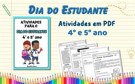 Atividade Dia Do Estudante 4 Ano - Atividades para o Dia do Estudante 4° e 5° ano para imprimir