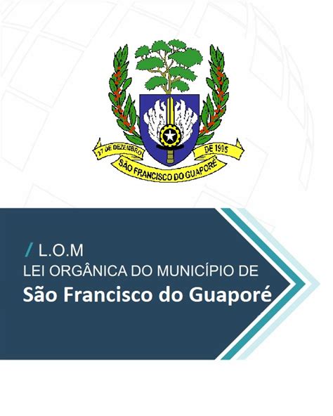 Lei Orgânica Municipal — São Francisco Do Guaporé