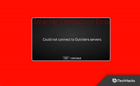 Maneiras De Corrigir O Erro De Conex O A Internet Do Outriders