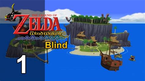 Legend Of Zelda The Wind Waker Blind Episode 1 From The Outset