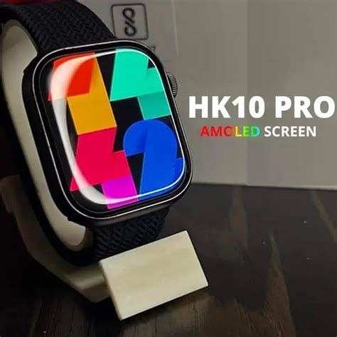 Hk Pro Smart Watch Amoled Multi Functional Watch Ido Lk