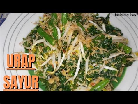 Urap Sayur Bumbu Kelapa Khas Jawa Timuran Youtube