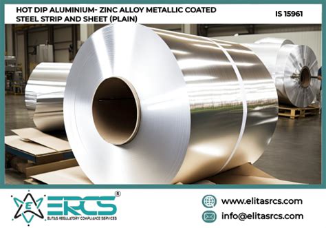 BIS Certification For Hot Dip Aluminium Zinc Alloy Metallic Coated Steel Strip And Sheet IS