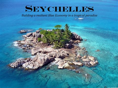 Investing in Seychelles' Blue Future | Department of Economic and