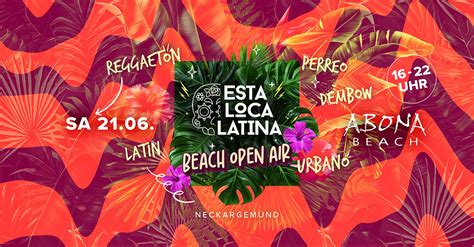 Esta Loca Latina Premium Latinbeats Reggaeton Urbano Dembow Event