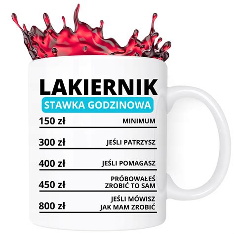 KUBEK DLA LAKIERNIKA PREZENT STAWKA GODZINOWA PREZENT DLA LAKIERNIKA