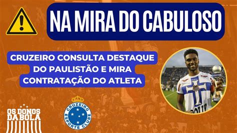 Mercado da Bola Cruzeiro mira artilheiro destaque do Paulistão YouTube