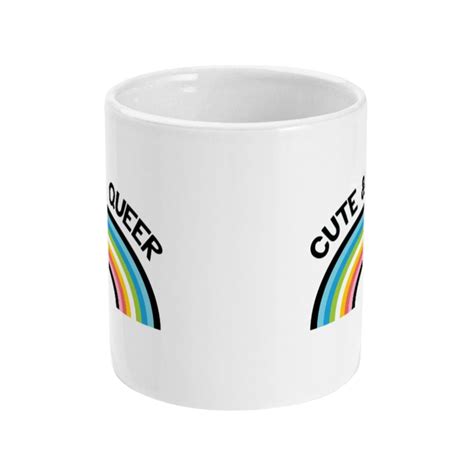 Queer Pride Mug Cute And Queer Coffee Mug Rainbow And Co