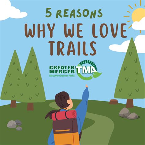 Top 5 Reasons Why We Love Trails Greater Mercer Tma