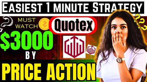 Quotex Fast And Easy 1 Min Strategy Compounding From 100 To 2000