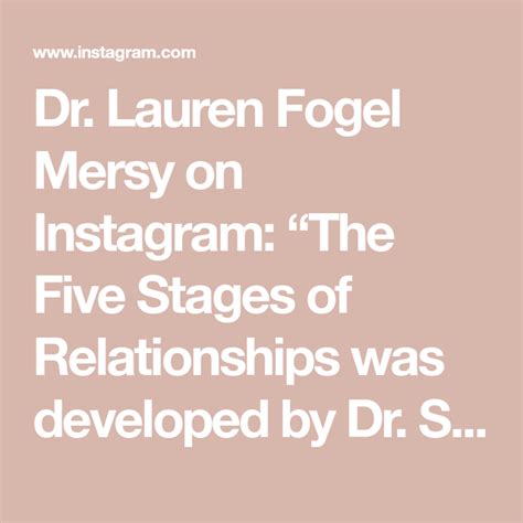 Dr Lauren Fogel Mersy On Instagram The Five Stages Of Relationships