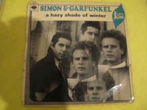 Simon & Garfunkel - A Hazy Shade Of Winter (1966, Vinyl) | Discogs