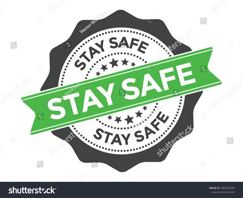 Stay Safe Badge Banner Stamp Vector Stock Vector Royalty Free