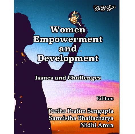 Women Empowerment And Development Issues And Challenges Softcover