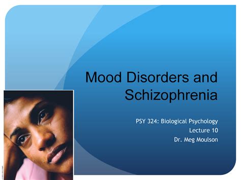 Lecture Notes Lectures Mood Disorders And Schizophrenia Psy