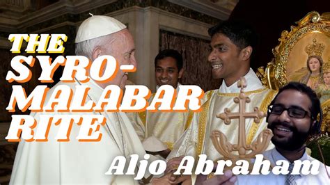 The Syro-Malabar Rite of the Catholic Church - Aljo Abraham - YouTube