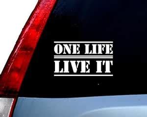 ISEE 360 One Life Live It Car Truck Exterior Vinyl Decal Car Sticker