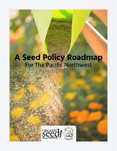 A Seed Policy Roadmap For The Pacific Northwest - Cultivate Oregon