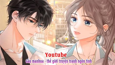 chap 78 Tình yêu của chị đại và hot boy nổi loạn tôi xin lỗi được chưa hehe chap mới YouTube