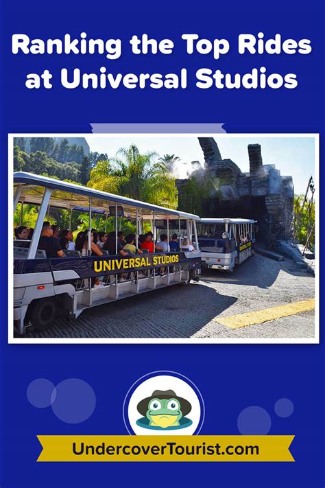 Ranking Universal Studios Hollywood's Best Rides