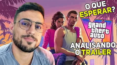 GTA 6 Trailer o que podemos esperar Análise YouTube