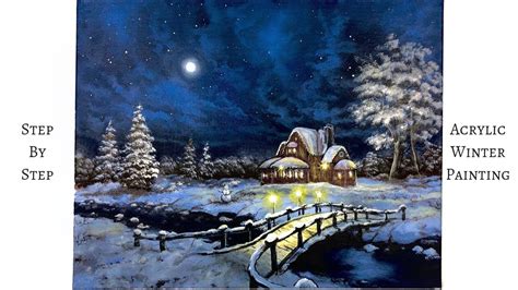 Snowy Winter Night Step By Step Acrylic Painting Colorbyfeliks Youtube