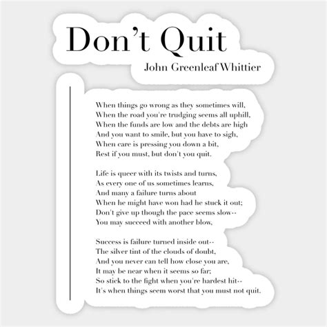 Dont Quit By John Greenleaf Whittier Dont Quit Sticker TeePublic