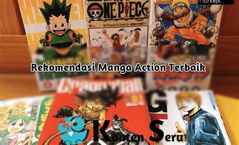 Rekomendasi Manga Action Terbaik Wajib Kamu Baca Konten Seru