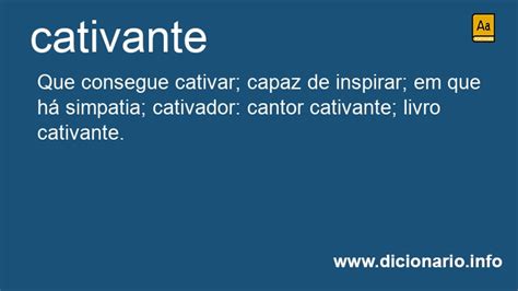 O Que Significa Cativante - Significado de Cativante
