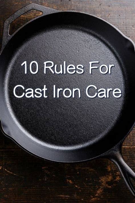 The 10 Commandments Of Cast Iron Skillet Care | Cast iron skillet, It ...